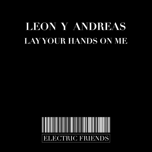 Lay Your Hands on me - Single