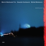 Marcin Wasilewski Trio - Cinema Paradiso