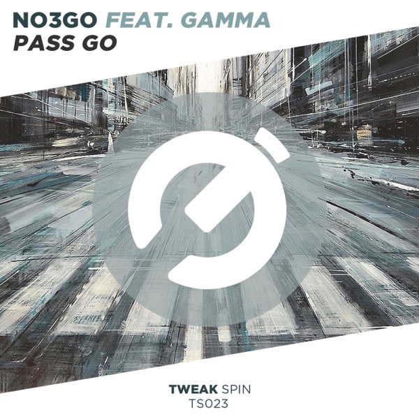 Pass Go (feat. Gamma) - EP