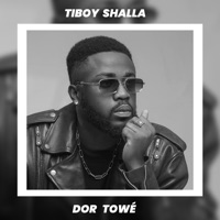 Dor Towé - Single - Tiboy Shalla
