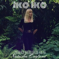 Iko Iko: The Best of Natasha England - Natasha England