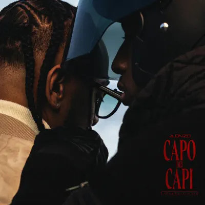 Ascolta 'Capo Dei Capi Vol. II & III' di Alonzo