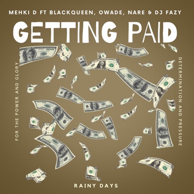 GETTING PAID (feat. BLACKQUEEN TORI, OWADE & NARE) - Single