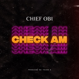 Check Am Chief Obi