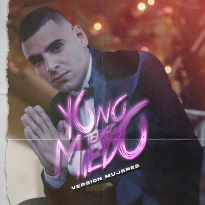 Yo no tengo miedo Versión Mujeres - Single