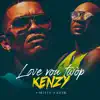Kenzy - Love vou twop (feat. Misié Sadik)