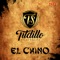 El Chino - El Tildillo de Sinaloa lyrics