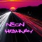 Neon Highway - Helsinki Project lyrics