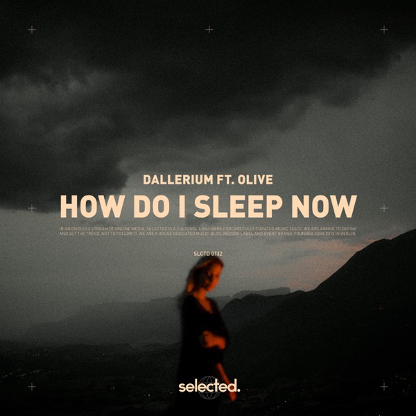 How Do I Sleep Now (feat. Olive) - Single