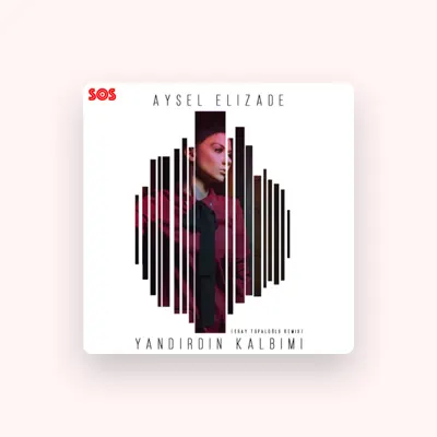 Listen to Aysel Elizade, watch music videos, read bio, see tour dates & more!