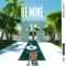 Be Mine (feat. Salena Mastroianni) artwork