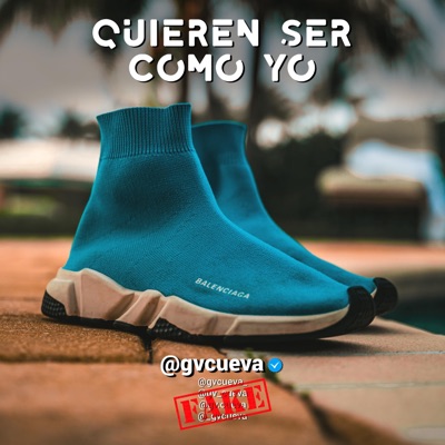 Quieren Ser Como Yo - Single