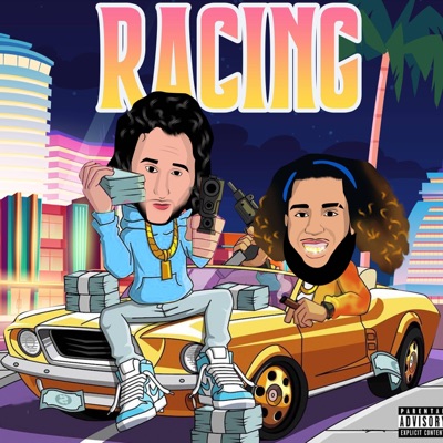 Racin' (feat. Albany lou) - Single