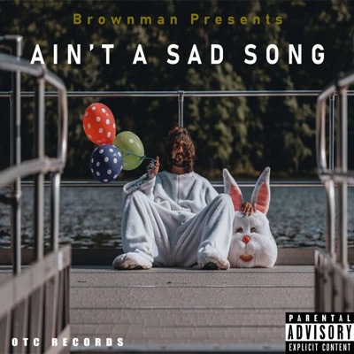 Ain't a Sad Song - Single
