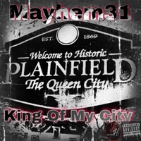 King of my City - Single - Mayhem31