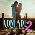 Vontade Louca 2