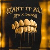 want it all (feat. DaBoii) - Single