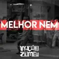 MELHOR NEM