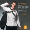 Ensemble Matheus Giustino: Vedro con mio diletto (Anastasio) Vivaldi: Heroes