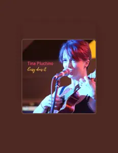 Luister naar Tina Pluchino, bekijk muziekvideo's, lees de bio, bekijk de tourdata, en meer!