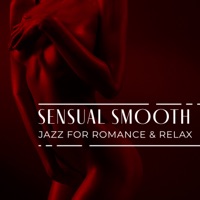 Sensual Smooth Jazz for Romance & Relax - Sexual Tantric Zone, Soft Jazz Mood & Love Jazz Zone