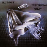 Bill Evans - Sno' Peas (feat. Toots Thielemans)