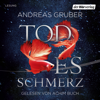 Todesschmerz - Andreas Gruber