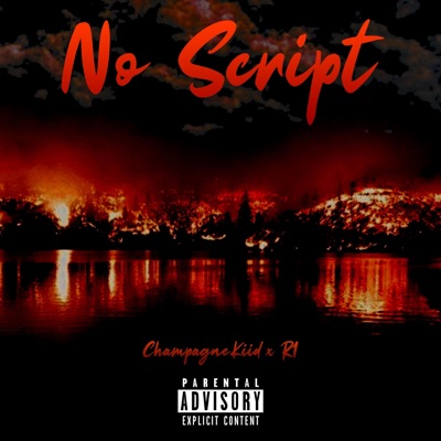 No Script (feat. R1) - Single