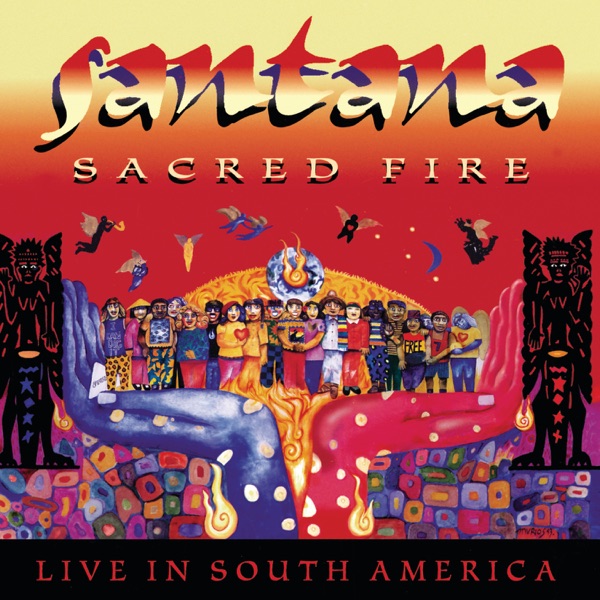 Sacred Fire: Live In South America - Santana