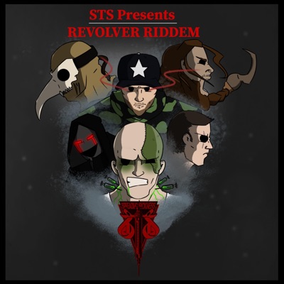 STS Presents Revolver Riddem (feat. General E, Psycrow & Tburq) - Single