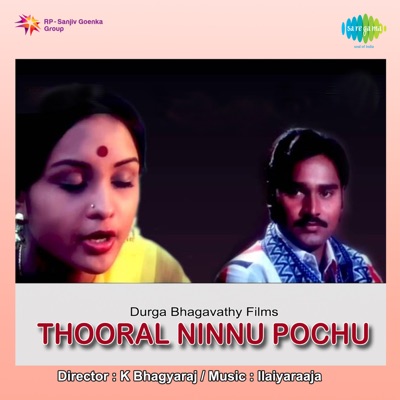 Thooral Ninnu Pochu (Original Motion Picture Soundtrack)