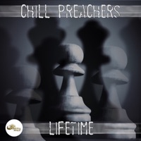 Chill Preachers - It Feels That Way