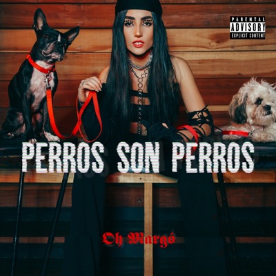 Perros Son Perros - Single