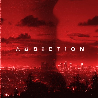 Addiction (feat. Oston) - Single
