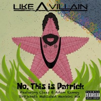 No, This is Patrick: Str8jakets Mutilated Mankini Mix - Single - Like a Villain