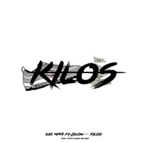 Kilos (feat. Jslow) - Single - Gio Mani