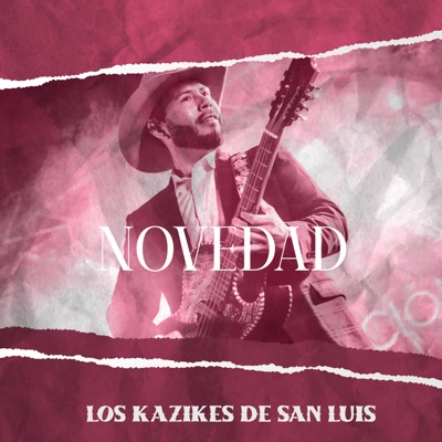 Los Kazikes de San luis - La Sabrosita