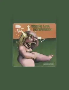 Hör dir Missing Link an, schau dir Musikvideos an, lies die Biografie, finde Tourdaten und mehr!