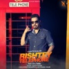 Rishtey vs. Telephone - Single