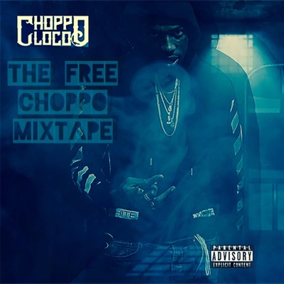 The Free Choppo Mixtape