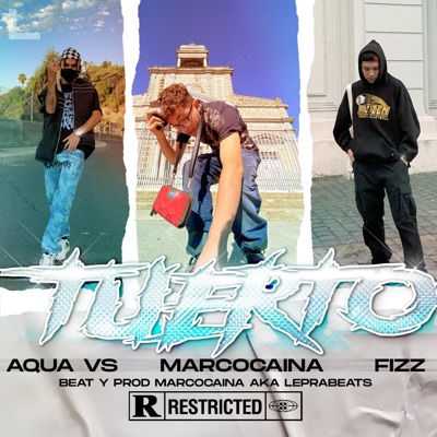 Tuerto (feat. Aqua VS & Fizz) - Single
