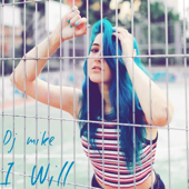 I Will