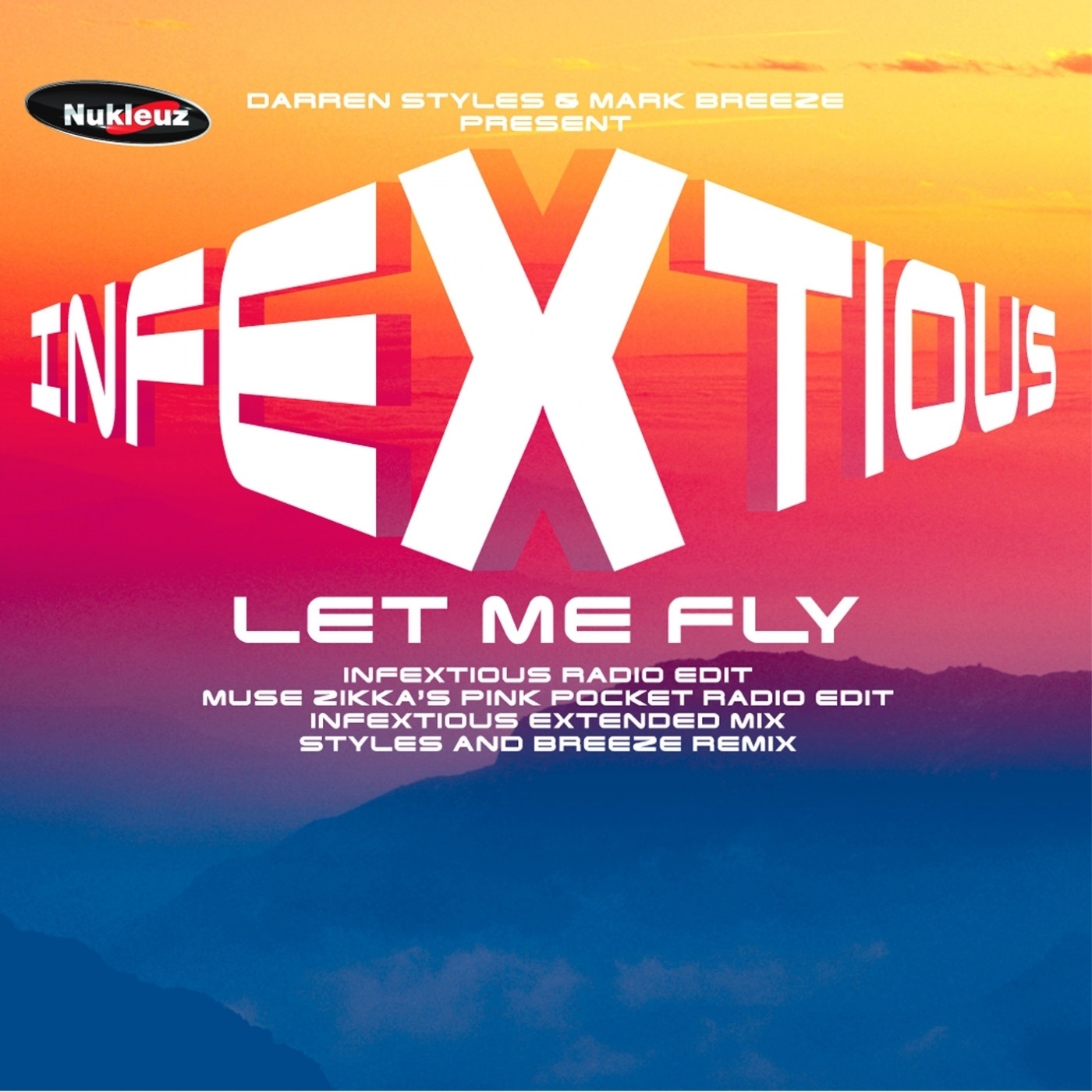 Let Me Fly (Darren Styles & Mark Breeze Presents)