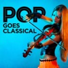 Pop Goes Classical