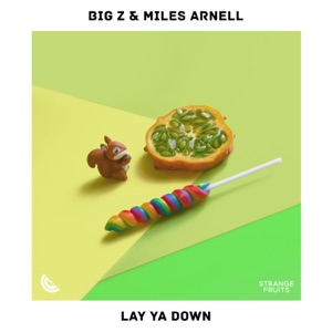 Lay Ya Down - Single
