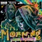 Morning (feat. $Lowbucks) - Mb Cobi lyrics