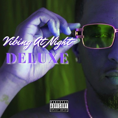 Vibing at Night (Deluxe)