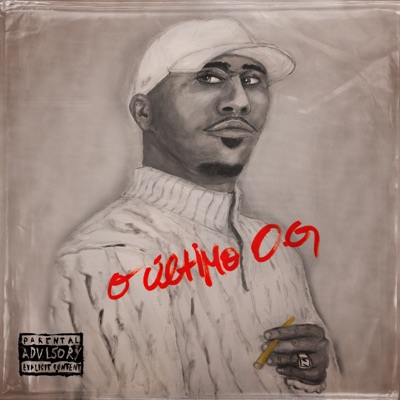O Último O.G (feat. djmichacnr) - Single