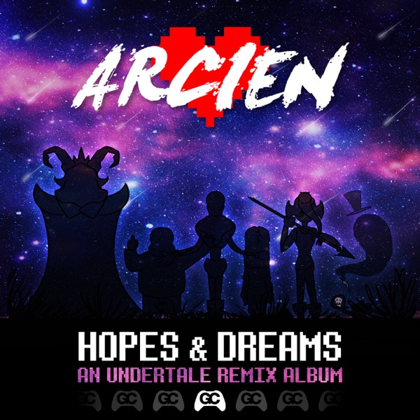 Hopes & Dreams (An Undertale Remix Album) [feat. GameChops]