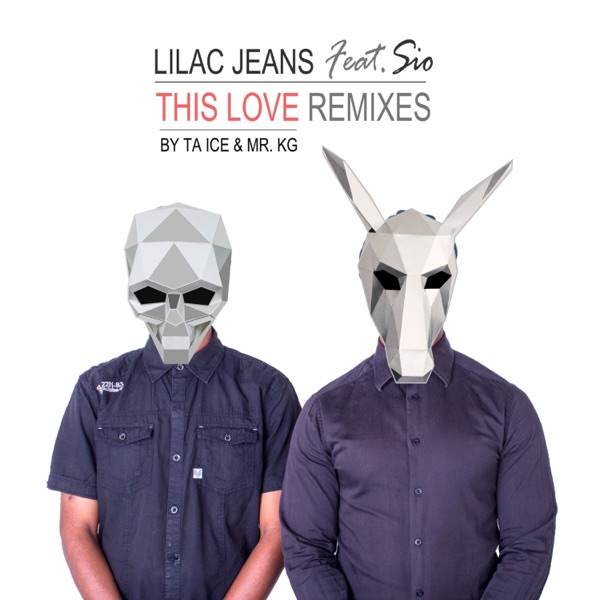 This Love Remixes (feat. Sio)